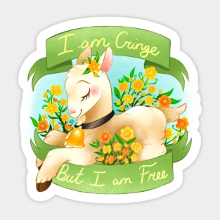 I am Cringe, but I am Free Sticker